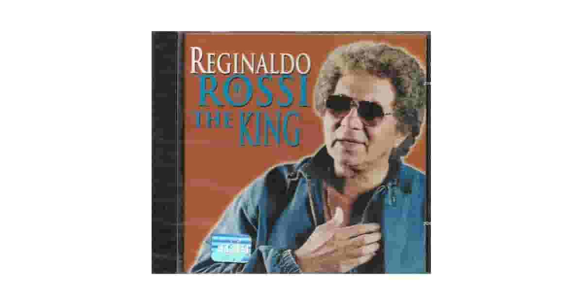 Melhor CD de Reginaldo Rossi: Descubra os Clássicos!