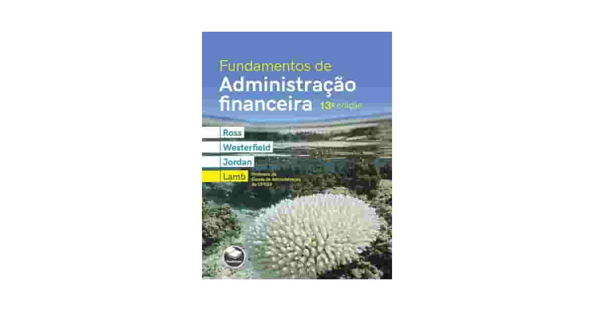Melhor Livro de Administração Financeira: Guia Essencial para Gestão