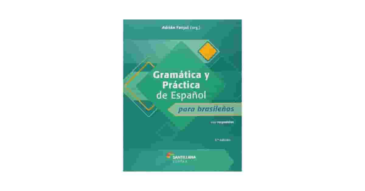 Melhor Livro de Gramática Espanhol: Guia Essencial para Brasileiros