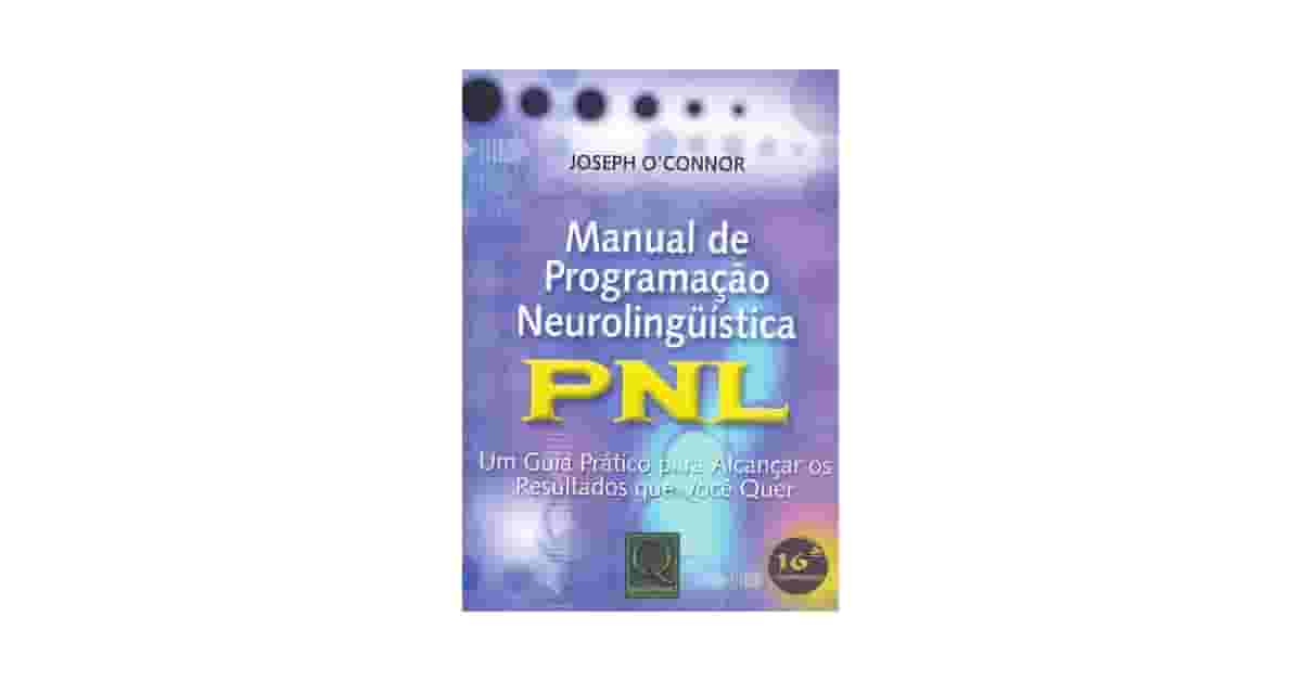Melhor Livro PNL Para Iniciantes: Mude Sua Mente