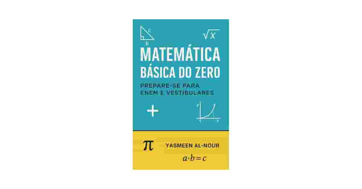 Melhores Livros Para Aprender Matemática do Zero: Guia