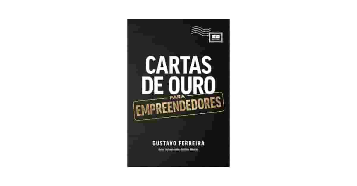 Melhores Livros Para Empreendedores Iniciantes: Guia