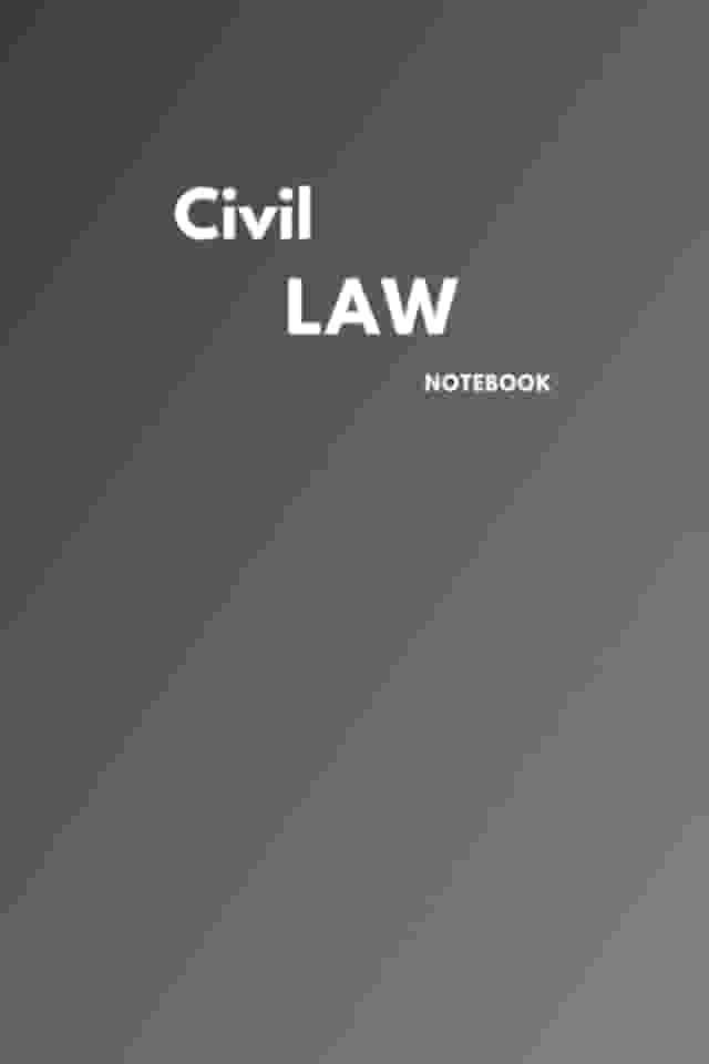 Civil Law Notebook. Writing journal for law school students. 6x9", 120 pages