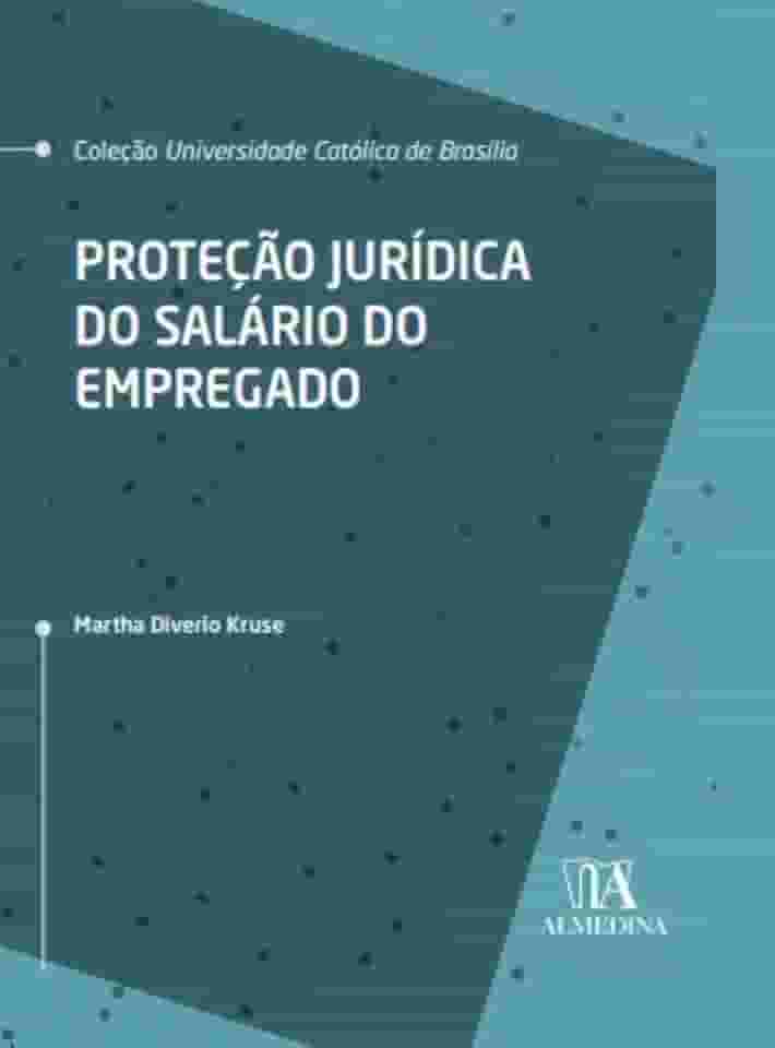 Proteção Jurídica do Salário do Empregado