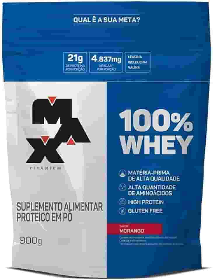 100% Whey - 900G Refil Morango - Max Titanium, Max Titanium
