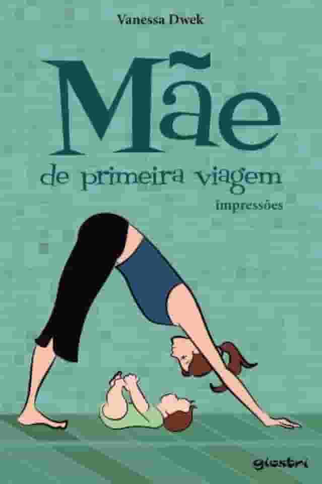 Mae De Primeira Viagem