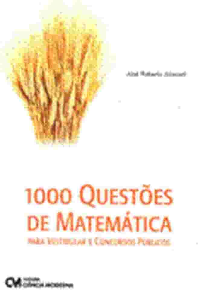 1000 Questoes De Matematica Para Vestibular E Concursos Publicos