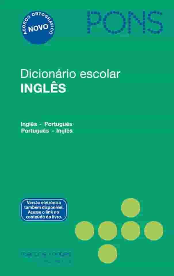 Dicionário escolar inglês Pons: inglês/português - Português/inglês