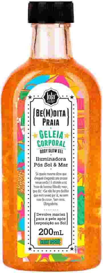 Bem dita Praia, Geléia Iluminadora, Lola Cosmetics