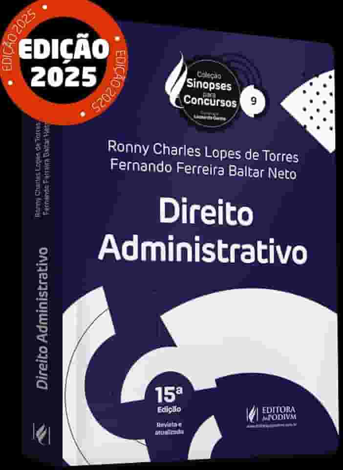 Sinopses para Concursos - Volume 9 - Direito Administrativo - 15ª Edição (2025)