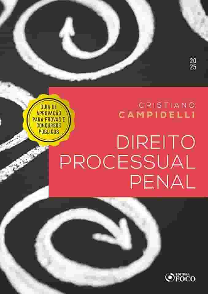 Direito Processual Penal - 1ª ED - 2025
