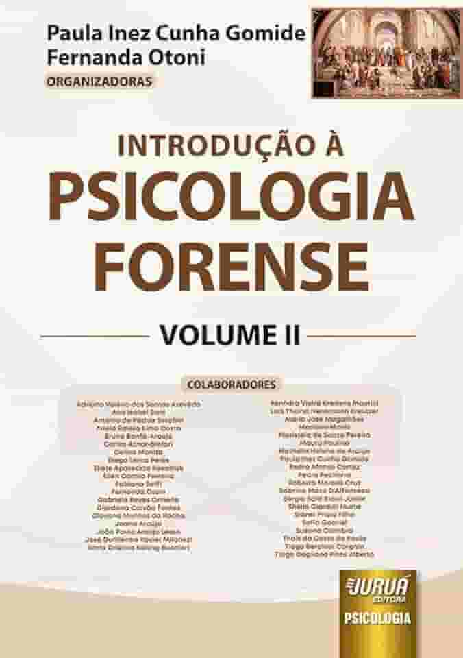 Introdução à Psicologia Forense - Volume II