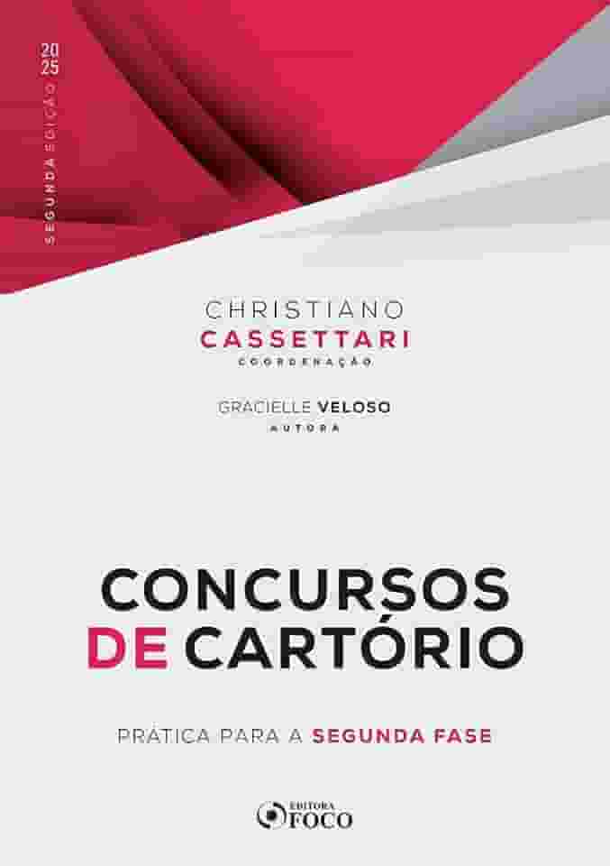 Concursos de Cartório : Prática para a Segunda Fase - 2ª Ed - 2025: 1