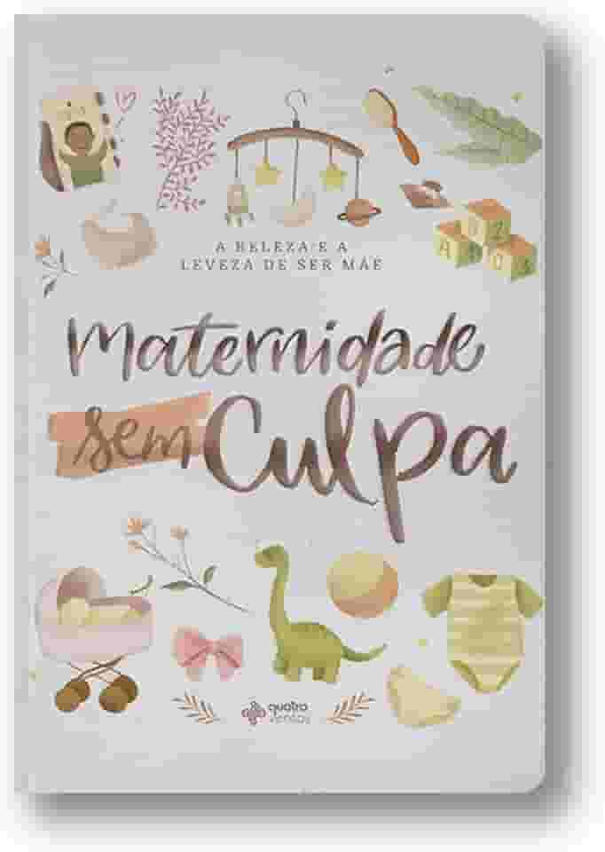 Maternidade Sem Culpa