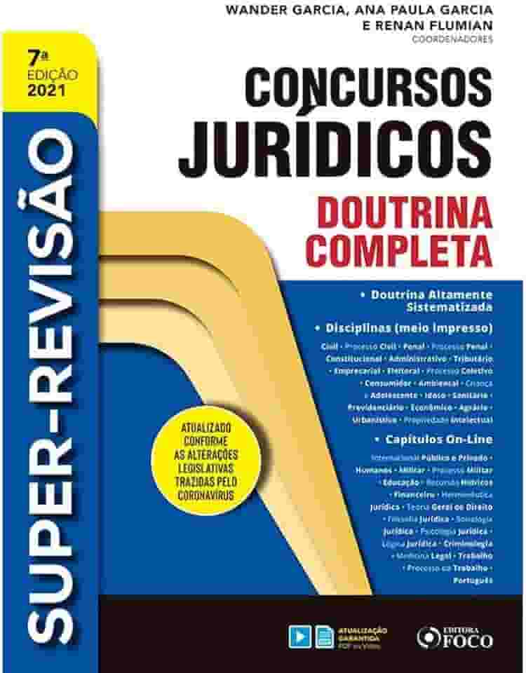 SUPER-REVISÃO PARA CONCURSO JURÍDICO - DOUTRINA COMPLETA - 7ª ED - 2021