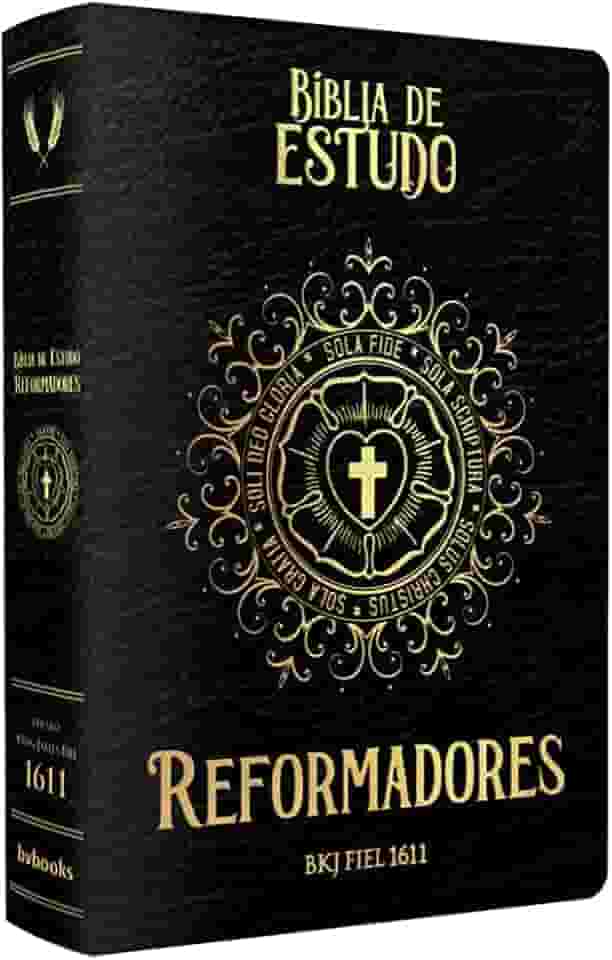 BÍBLIA DOS REFORMADORES - CAPA PRETA