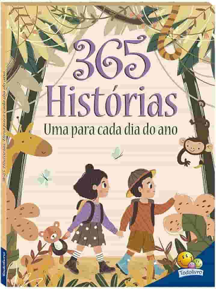 365 Histórias. Uma para cada dia do ano