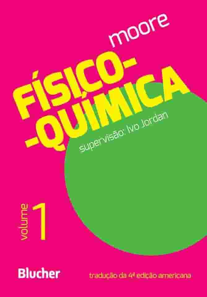 Físico-química (Volume 1)