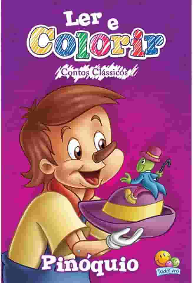 Ler e colorir Contos Clássicos: Pinóquio