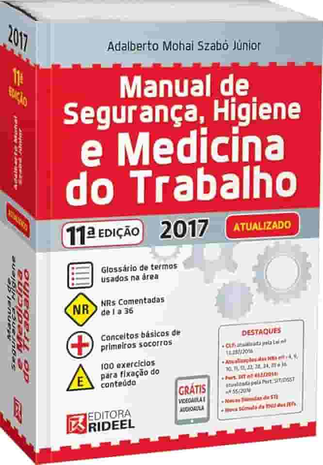 Manual de Segurança, Higiene e Medicina do Trabalho