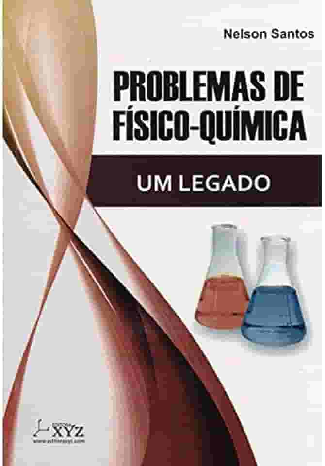 Problemas de físico-química. um legado