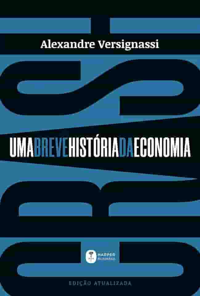 Crash: Uma breve história da economia