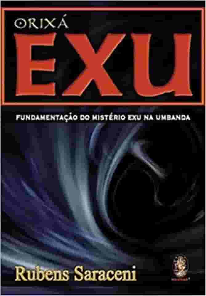 Orixá Exu: Fundamentação do Mistério exu na Umbanda