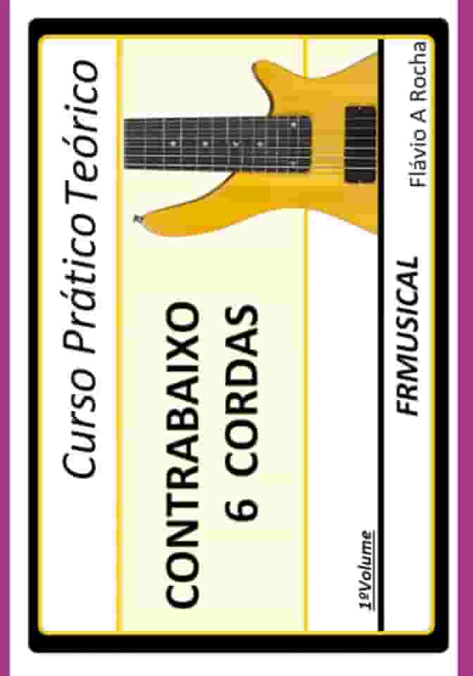 Curso Prático Teórico Contrabaixo 6 Cordas