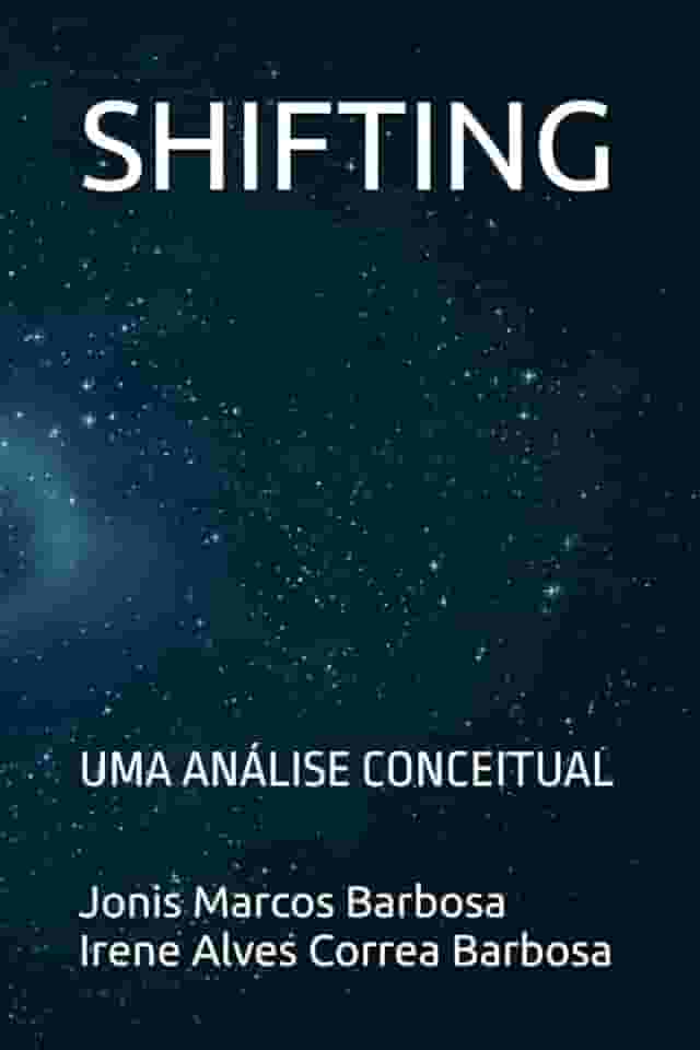 SHIFTING: UMA ANÁLISE CONCEITUAL (Portuguese Edition)