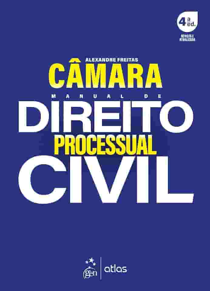 Manual de Direito Processual Civil - 4ª Edição 2025