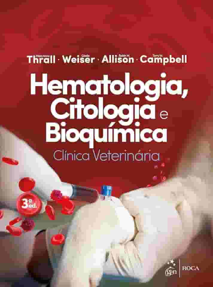 Hematologia, Citologia e Bioquímica Clínica Veterinária