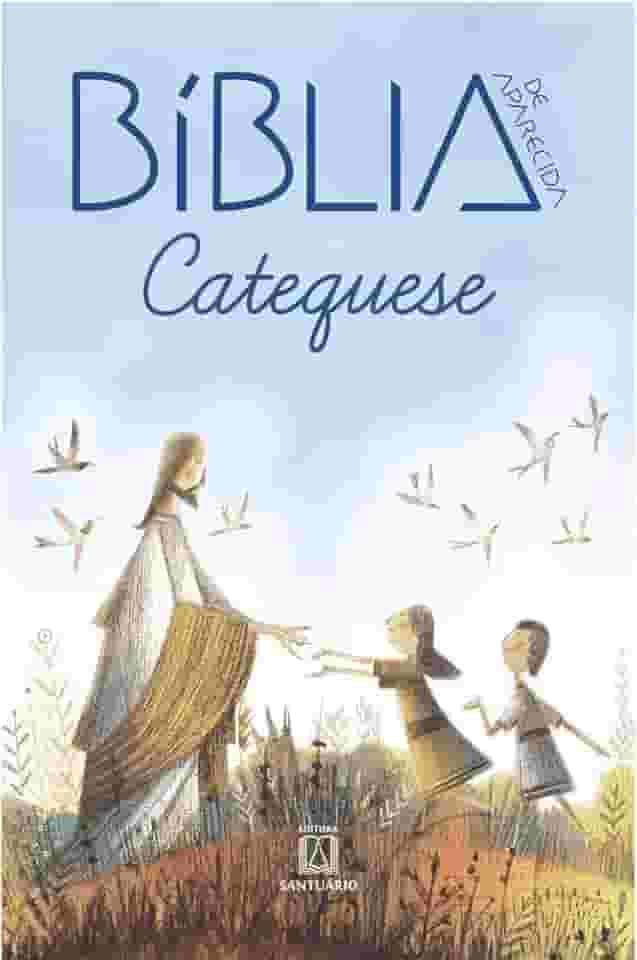 Biblia de Aparecida Catequese