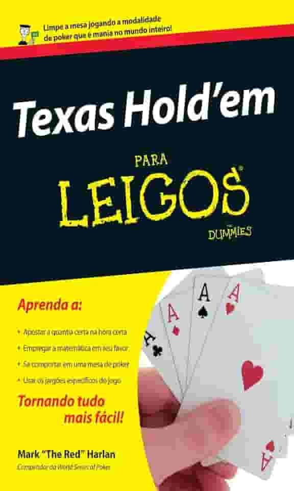 Texas Hold'em Para Leigos