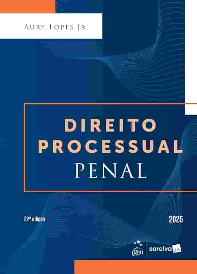 Direito Processual Penal - 22ª Edição 2025
