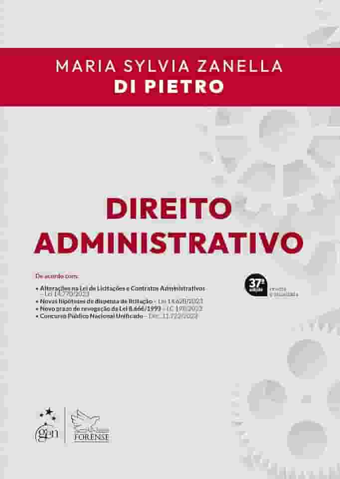 Direito Administrativo - 37ª Edição 2024