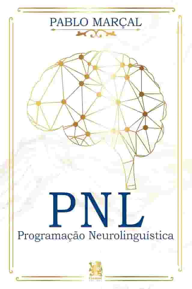 PNL - Programação Neurolinguística