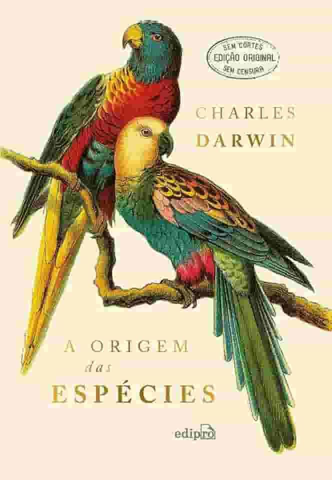 A Origem das Espécies - Charles Darwin (EDIÇÃO LUXO CAPA DURA COM TEXTO INTEGRAL SEM CORTES)