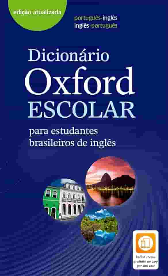 Dicionário Oxford Escolar - para estudantes brasileiros de inglês