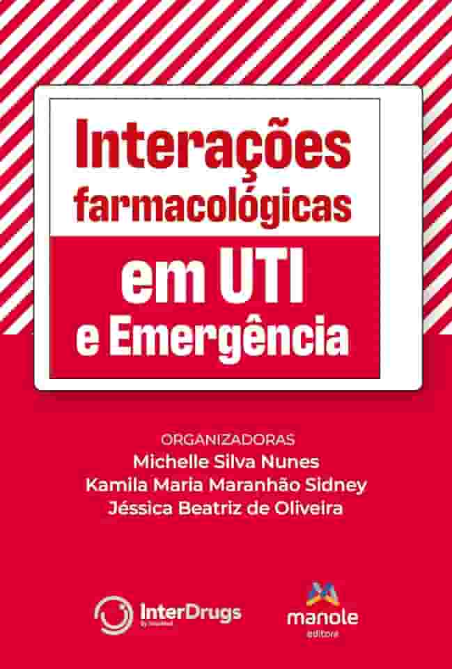 Interações farmacológicas em UTI e Emergência