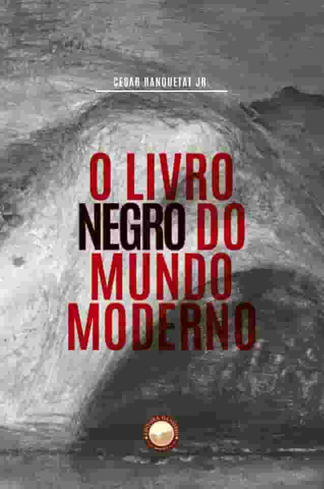 O Livro Negro do Mundo Moderno
