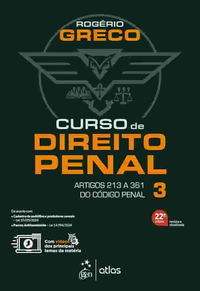 Curso de Direito Penal Vol.3 - 22ª Edição 2025
