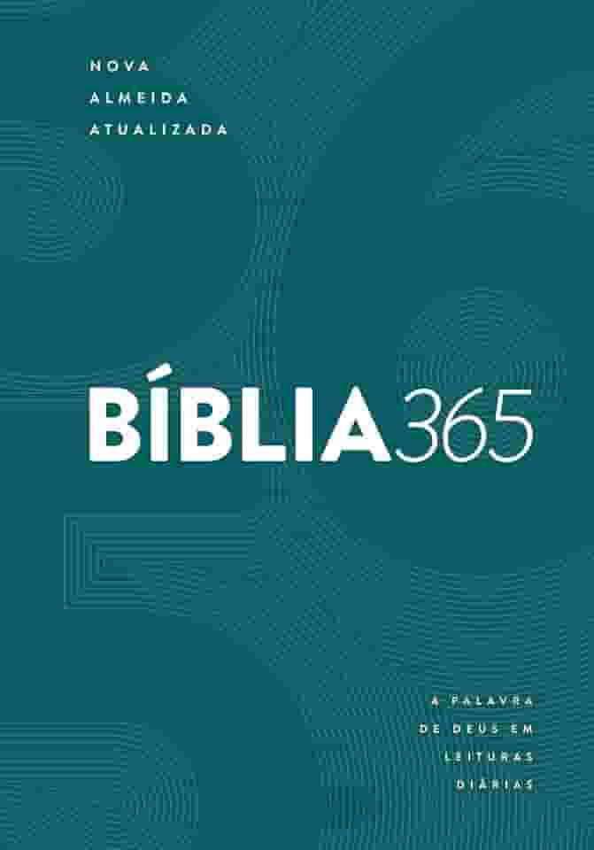 Bíblia 365 NAA - Capa Verde: Nova Almeida Atualizada
