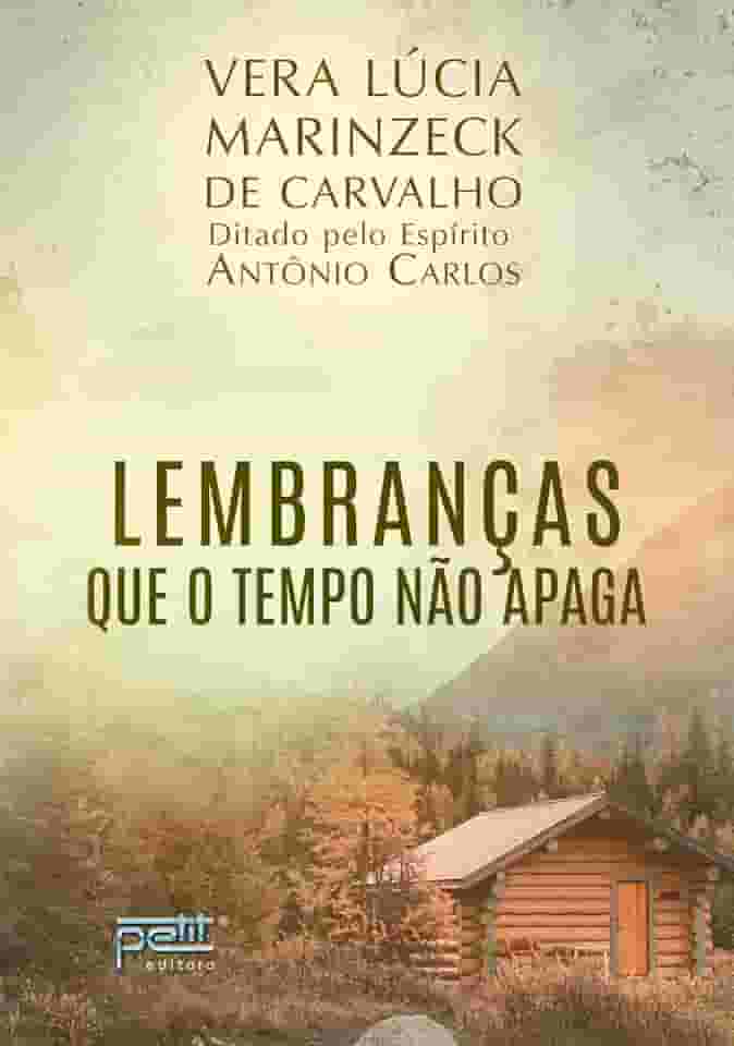 Lembranças que o tempo não apaga