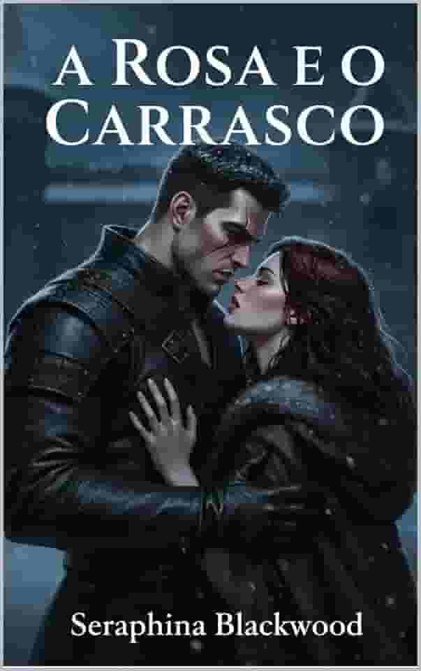 A Rosa e o Carrasco: Um Dark Romance Histórico de Inimigos para Amantes