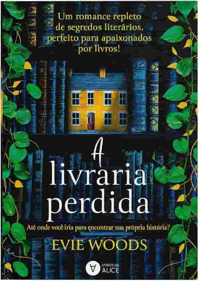 A livraria perdida: Até onde você iria para encontrar sua própria história?