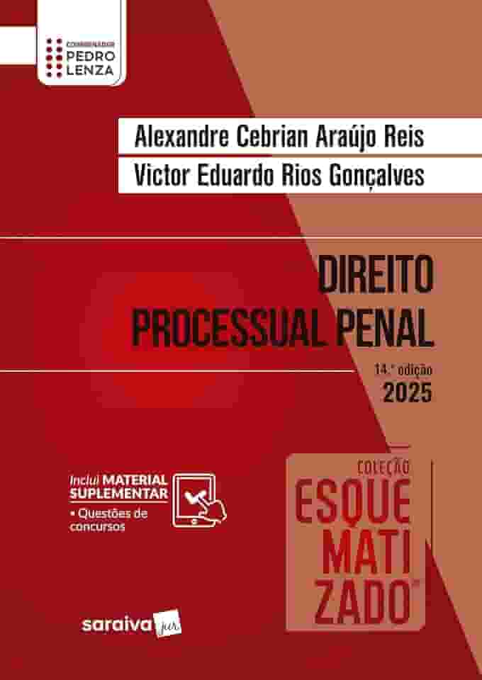 Coleção Esquematizado - Direito Processual Penal - 14ª Edição 2025
