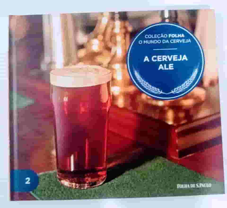 Colecao Folha O Mundo Da Cerveja - A Cerveja Ale