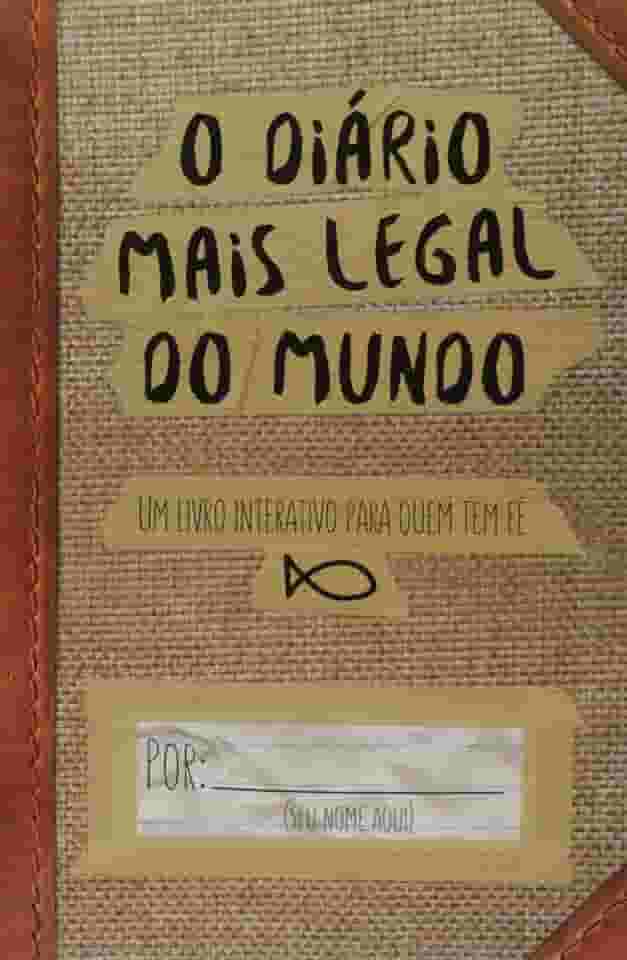 O diário mais legal do mundo