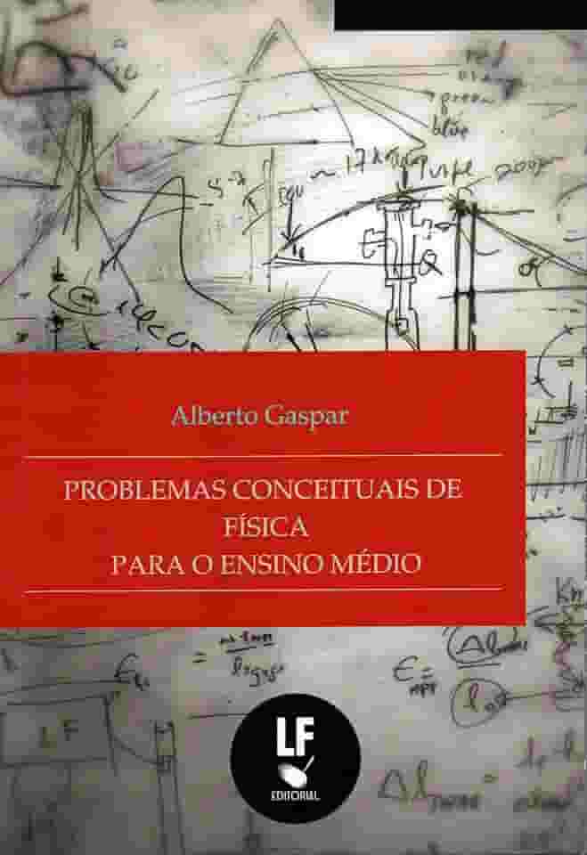 Problemas Conceituais de Física Para o Ensino Médio