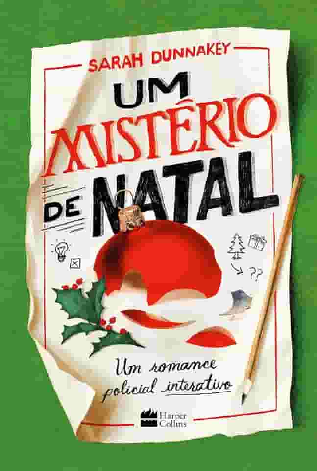 Um mistério de Natal: Um romance policial interativo